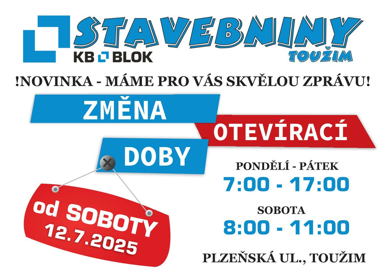 Stavebniny Toužim - rozšíření otevírací doby
